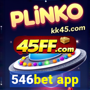 546bet app